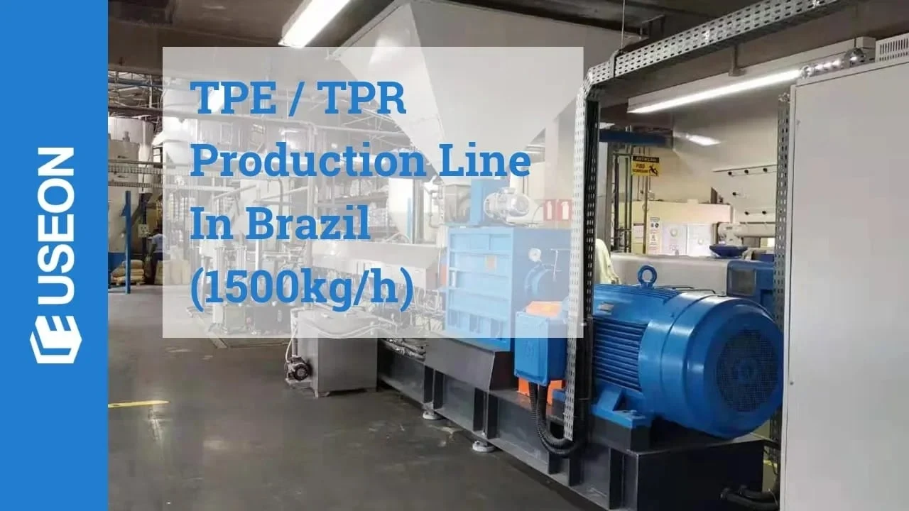 1,500 kg/h TPE TPR Production Line in Brazil