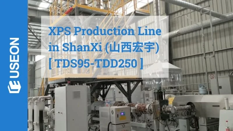XPS Production Line in Shanxi