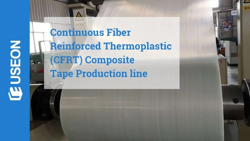 Continuous Fiber Reinforced Thermoplastic Composite Tape Production line