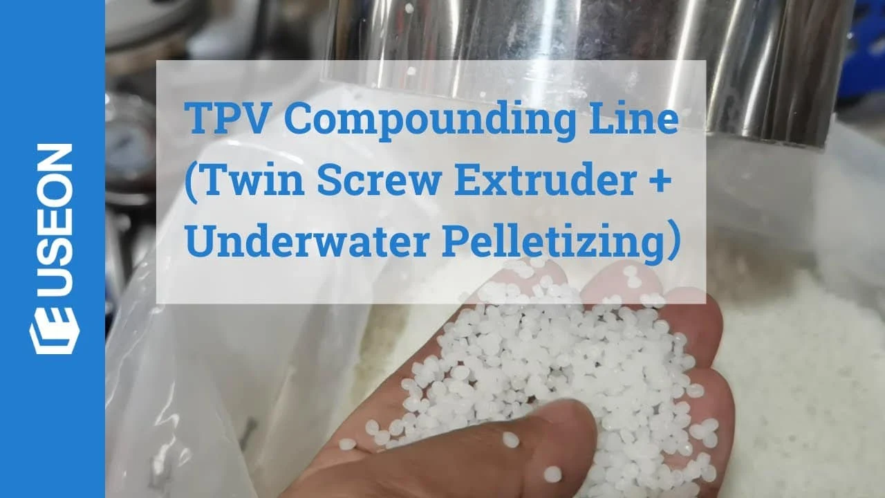 TPV Extrusion Line with Underwater Pelletizing System