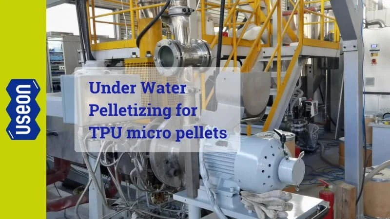 80 kg/h Under Water Pelletizing for TPU Micro Pellets