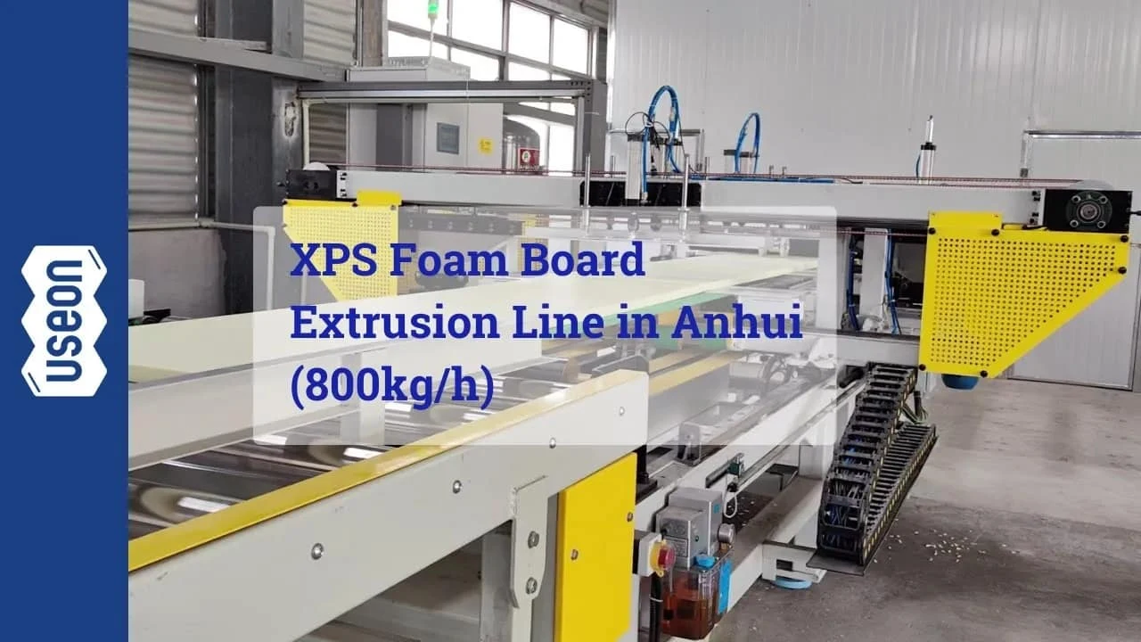 XPS Foam Board Extrusion Line in Anhui